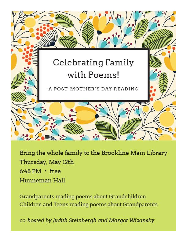 An evening of poetry to celebrate grandparents & grandchildren hosted by Judith Steinbergh and Margo Wizansky at Brookline Public Library